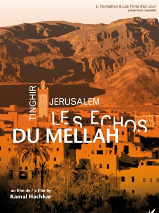 Tinghir-Jerusalem, les échos du Mellah : Cartel