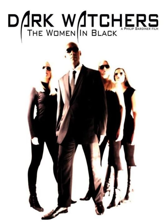 The Dark Watchers: The Women in Black : Cartel